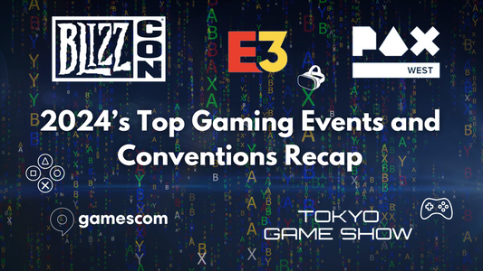 2024’s Top Gaming Events and Conventions Recap